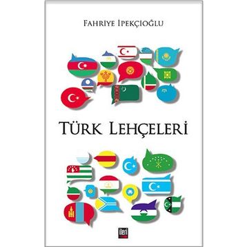 Türk Lehçeleri - Fahriye İpekçioğlu