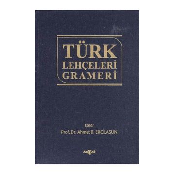 TÜRK LEHÇELERİ GRAMERI - AHMET B. ERCILASUN