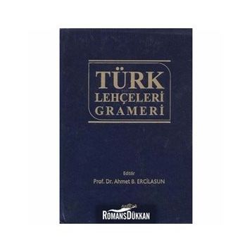 TÜRK LEHÇELERİ GRAMERI - AHMET B. ERCILASUN