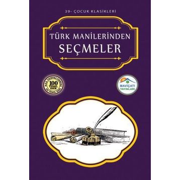 TÜRK MANILERINDEN SEÇMELER - GENEL