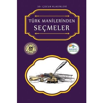 TÜRK MANILERINDEN SEÇMELER - HEYET
