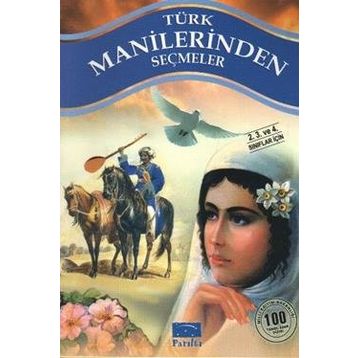 TÜRK MANILERINDEN SEÇMELER - HEYET