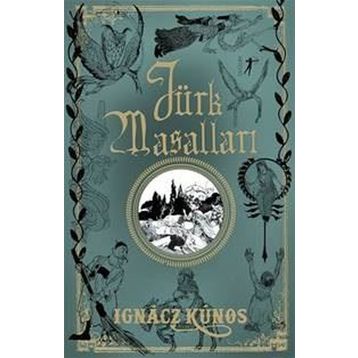 Türk Masalları - Ignacz Kunos