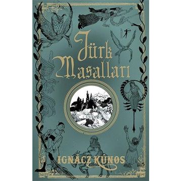 Türk Masalları - Ignacz Kunos