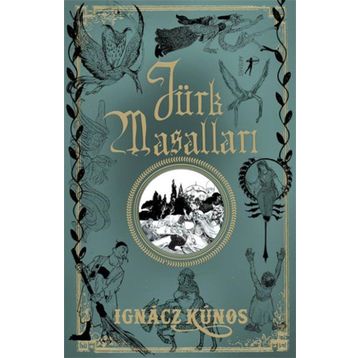 Türk Masalları - Ignacz Kunos