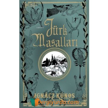 Türk Masalları - Ignacz Kunos