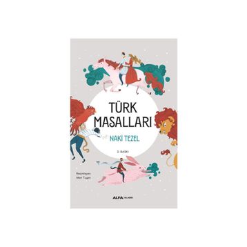 Türk Masalları - Naki Tezel