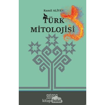 Türk Mitolojisi - Ramil Aliyev