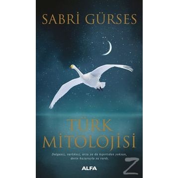 Türk Mitolojisi - Sabri Gürses
