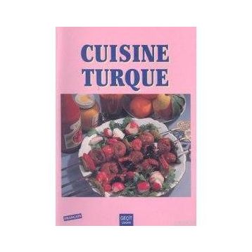 TÜRK MUTFAĞI CUISINE TURQUE - KOLLEKTIF