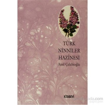 TÜRK NINNILER HAZINESI - AMIL ÇELEBİOĞLU