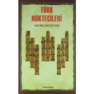 Türk Nüktecileri - Necdet Rüştü Efe