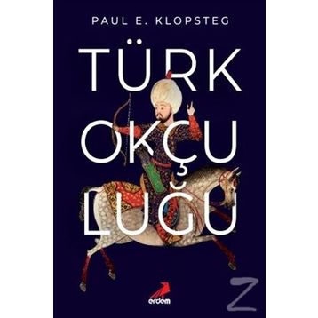 Türk Okçuluğu - Paul E. Klopsteg