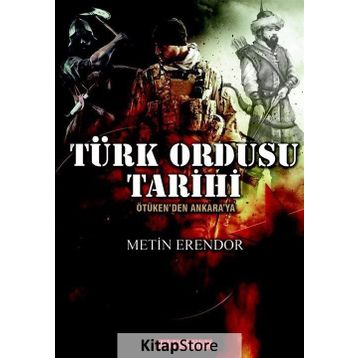 Türk Ordusu Tarihi - Metin Erendor