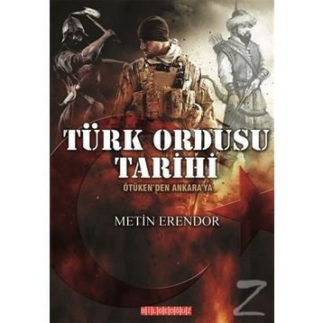 Türk Ordusu Tarihi - Metin Erendor