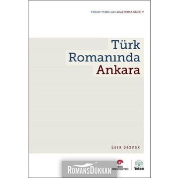 Türk Romanında Ankara - Esra Sazyek