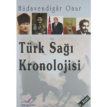 Türk Sağı Kronolojisi - Hüdavendigar Onur