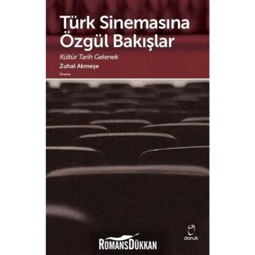 Türk Sinemasına Özgül Bakışlar - Zuhal Akmeşe
