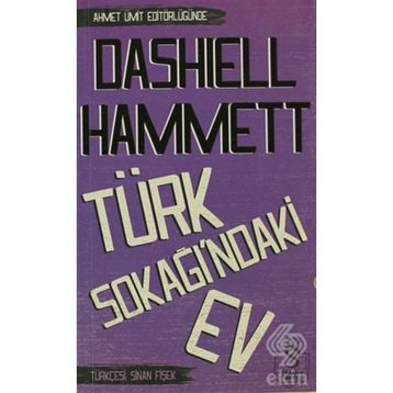 TÜRK SOKAĞINDAKI EV - DASHIELL HAMMETT