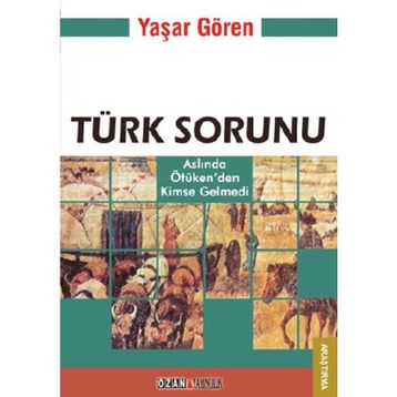 Türk Sorunu - Nurullah Çetin
