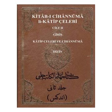 Türk Tarih Kurumu Kitab-ı Cihannüma li-Katib Çelebi Cilt : 2
