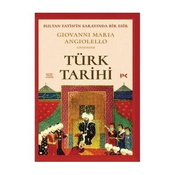 Türk Tarihi - Giovanni Maria Angiolello