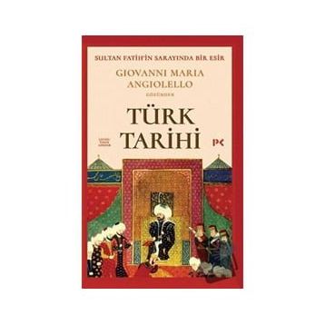 Türk Tarihi - Giovanni Maria Angiolello