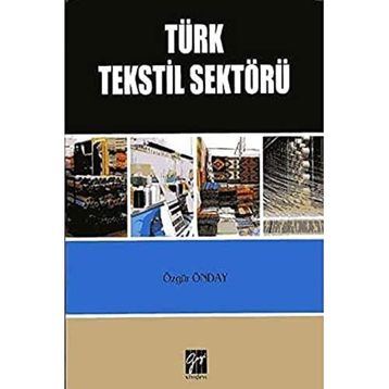 Türk Tekstil Sektörü - Özgür Önday