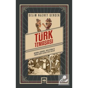 Türk Temaşası Selim Nüzhet Gerçek