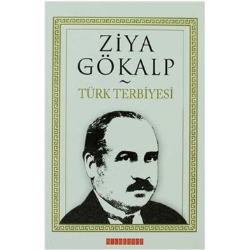 TÜRK TERBIYESI - ZIYA GÖKALP