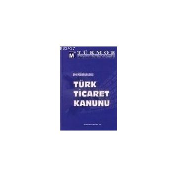 TÜRK TICARET KANUNU - KOMISYON