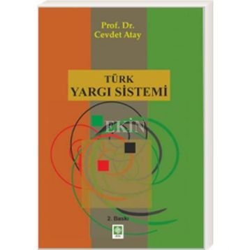 TÜRK YARGI SISTEMI - CEVDET ATAY