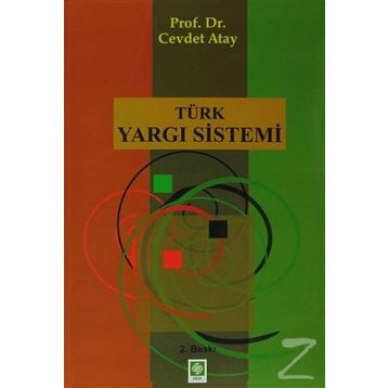 TÜRK YARGI SISTEMI - CEVDET ATAY