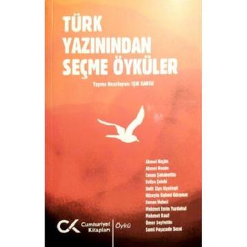 Türk Yazınından Seçme Öyküler - Işık Kansu