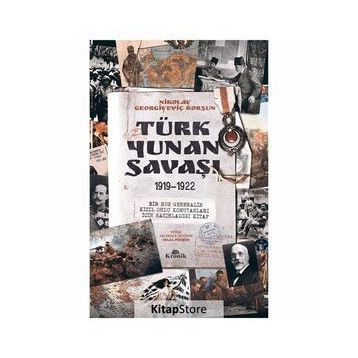 Türk - Yunan Savaşı 1919-1922
