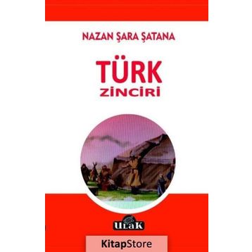 Türk Zinciri - Nazan Şara Şatana