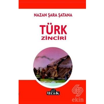 Türk Zinciri - Nazan Şara Şatana