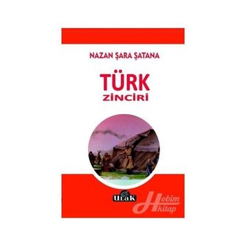 Türk Zinciri - Nazan Şara Şatana