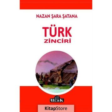 Türk Zinciri - Nazan Şara Şatana