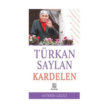 TÜRKAN SAYLAN KARDELEN - AYTEKIN GEZICI