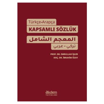 Türkçe-Arapça Kapsamlı Sözlük - Prof. Dr. Emrullah İşler