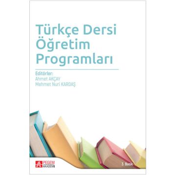 Türkçe Dersi Öğretim Programları - Pegem Yayınları