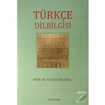TÜRKÇE DILBILGISI - M. KAYA BILGEGIL