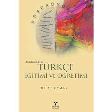 TÜRKÇE EĞİTİMİ VE ÖĞRETİMİ - RIFAT OYMAK