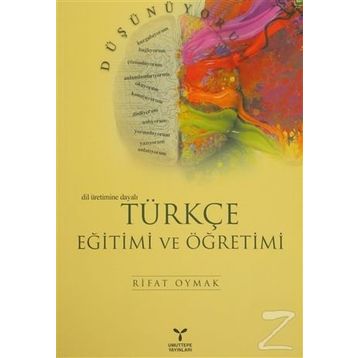 TÜRKÇE EĞİTİMİ VE ÖĞRETİMİ - RIFAT OYMAK