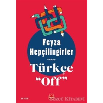 Türkçe - Feyza Hepçilingirler