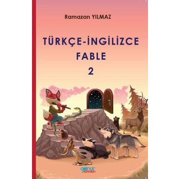Türkçe İngilizce Fable 2 - Ramazan Yılmaz