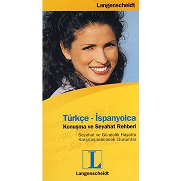 Türkçe- İspanyolca Konuşma ve Seyahat Rehberi - Pınar Gökpar