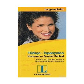 Türkçe- İspanyolca Konuşma ve Seyahat Rehberi - Pınar Gökpar
