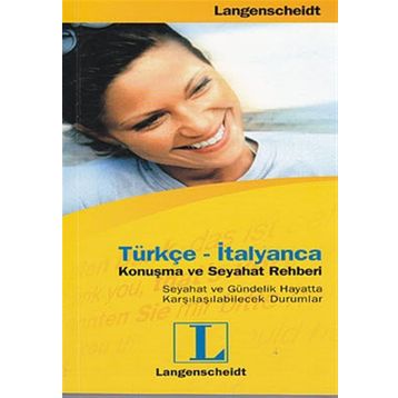 Türkçe- İtalyanca Konuşma ve Seyahat Rehberi - Tanju Şahan
